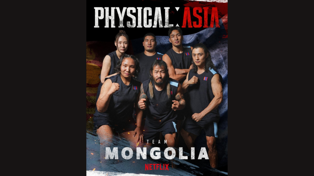 “Netflix”-ийн “Physical: Asia” шоунд оролцож буй Монголын баг