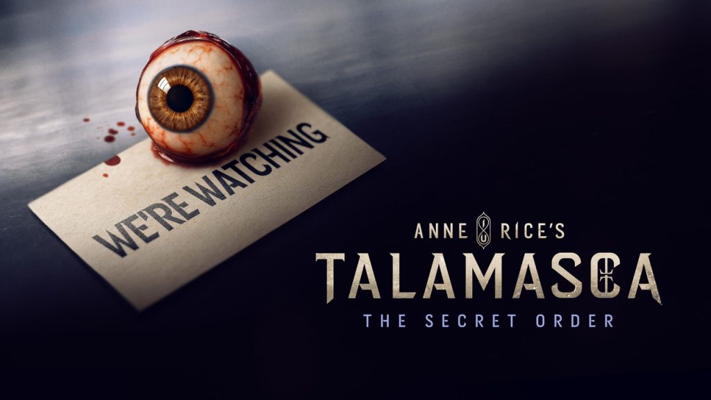 “Talamasca: The Secret Order” цуврал үзэгчдийн хүртээл болно